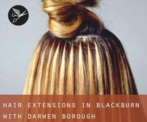Hair Extensions in Blackburn with Darwen (Borough) Hair Extensions in Blackburn with Darwen (Borough)