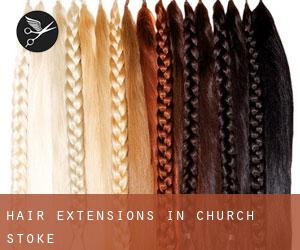 Hair Extensions in Church Stoke