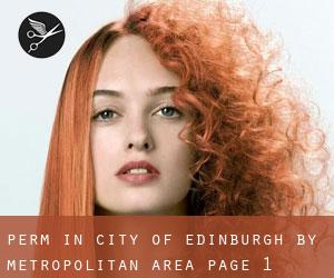 Perm in City of Edinburgh by metropolitan area - page 1