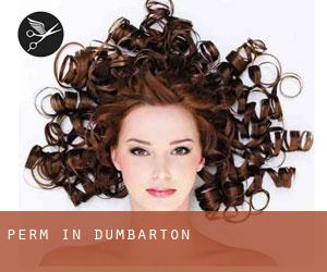 Perm in Dumbarton Perm in Dumbarton