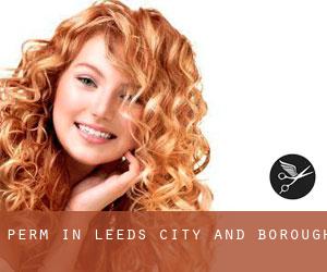 Perm in Leeds (City and Borough) Perm in Leeds (City and Borough)