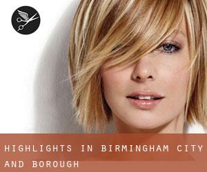 Highlights in Birmingham (City and Borough)