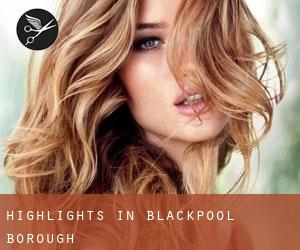 Highlights in Blackpool (Borough)