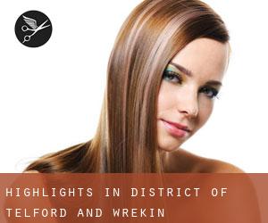 Highlights in District of Telford and Wrekin Highlights in District of Telford and Wrekin