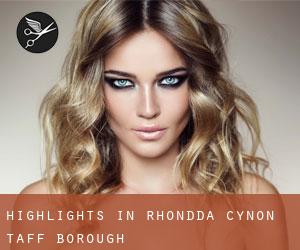 Highlights in Rhondda Cynon Taff (Borough)