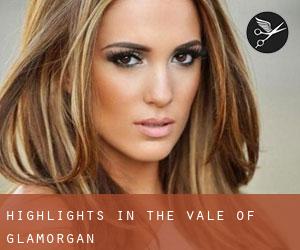 Highlights in The Vale of Glamorgan Highlights in The Vale of Glamorgan