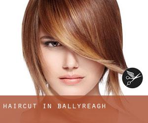 Haircut in Ballyreagh Haircut in Ballyreagh