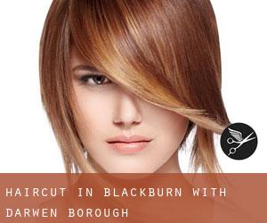 Haircut in Blackburn with Darwen (Borough)