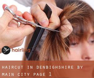 Haircut in Denbighshire by main city - page 1