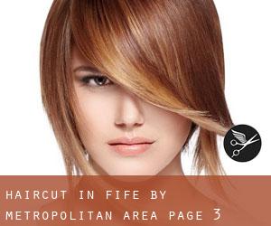 Haircut in Fife by metropolitan area - page 3