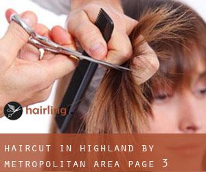 Haircut in Highland by metropolitan area - page 3