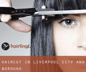 Haircut in Liverpool (City and Borough)
