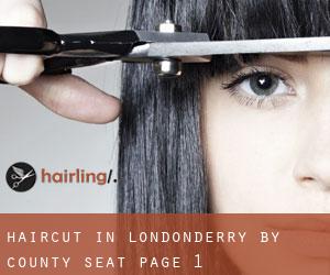 Haircut in Londonderry by county seat - page 1