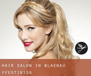 Hair Salon in Blaenau-Ffestiniog