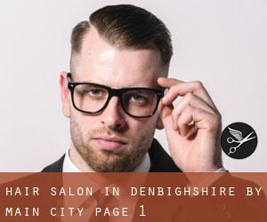 Hair Salon in Denbighshire by main city - page 1