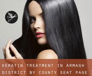 Keratin Treatment in Armagh District by county seat - page 1