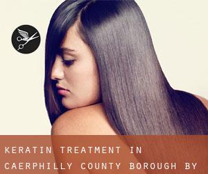 Keratin Treatment in Caerphilly (County Borough) by municipality - page 1