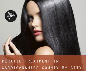 Keratin Treatment in Cardiganshire County by city - page 1