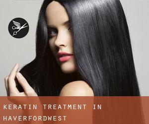 Keratin Treatment in Haverfordwest